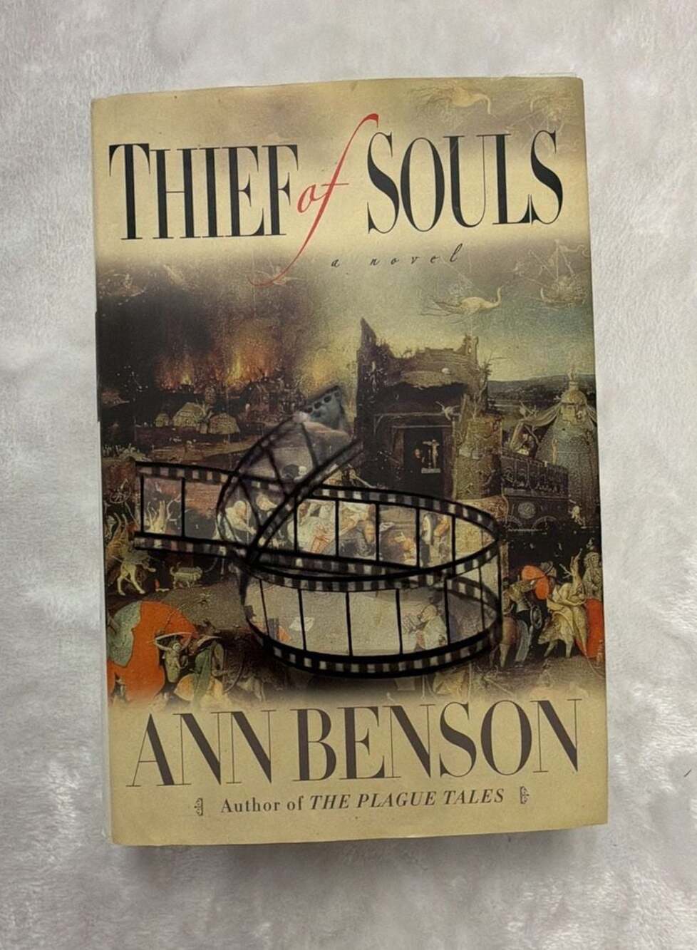 Thief of Souls: A Novel by Ann Benson (Hardcover, First Edition)